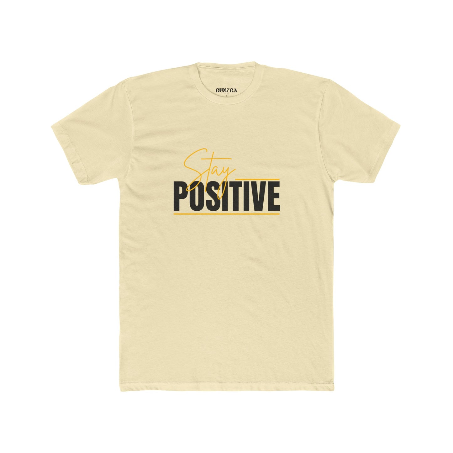 Stay Positive Unisex Cotton Crew Tee, Motivational T-Shirt, Casual Wear, Gift for Friends, Uplifting Apparel