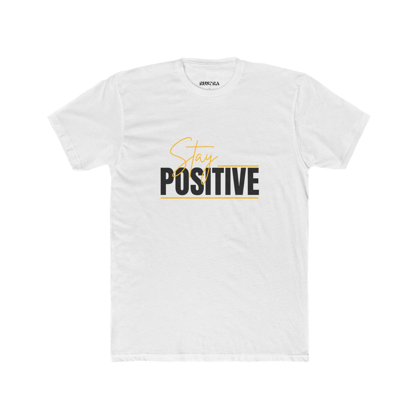 Stay Positive Unisex Cotton Crew Tee, Motivational T-Shirt, Casual Wear, Gift for Friends, Uplifting Apparel