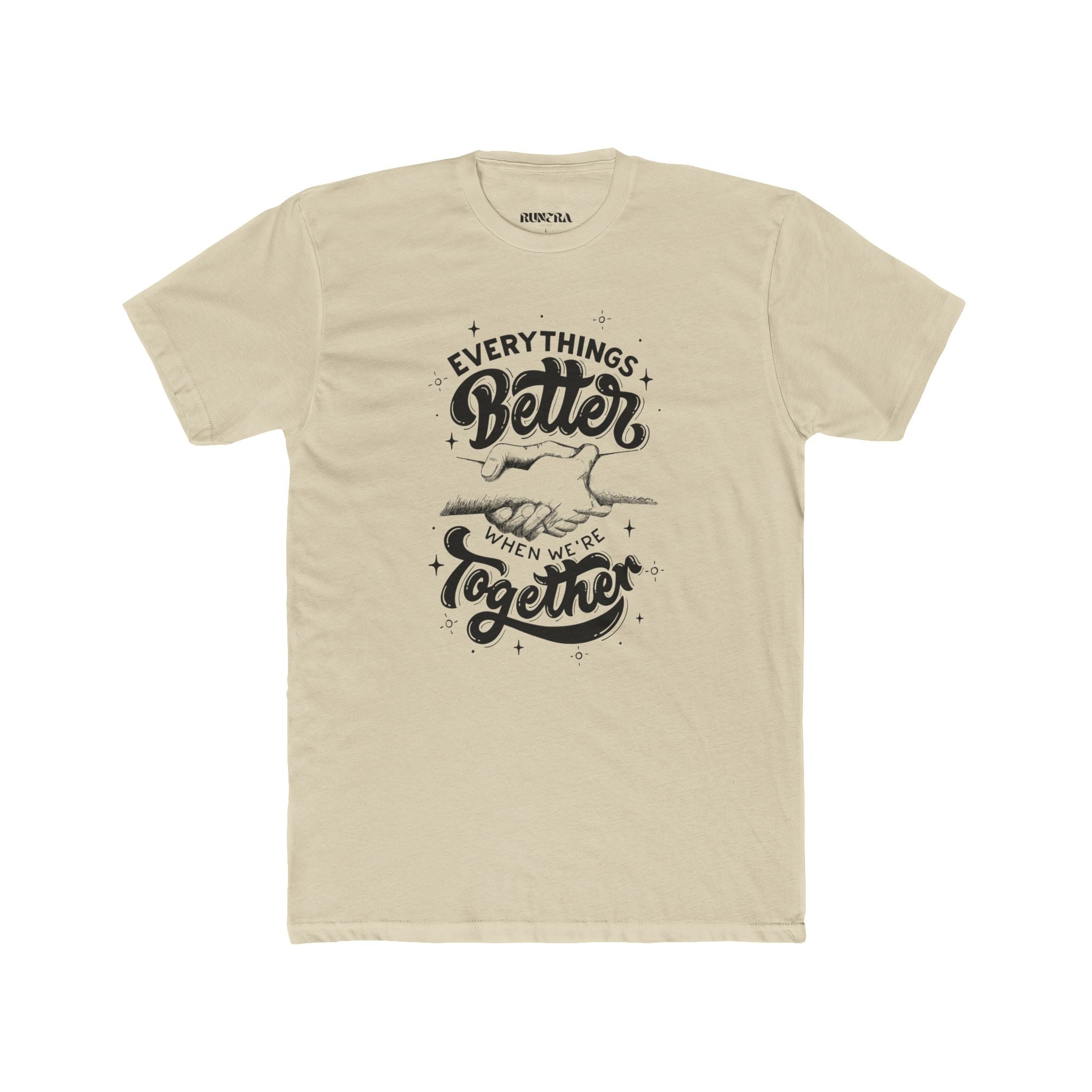 Everything's Better Together Unisex Cotton Crew Tee, Casual T-shirt, Gift for Friends, Family Reunion Shirt, Inspirational Tops