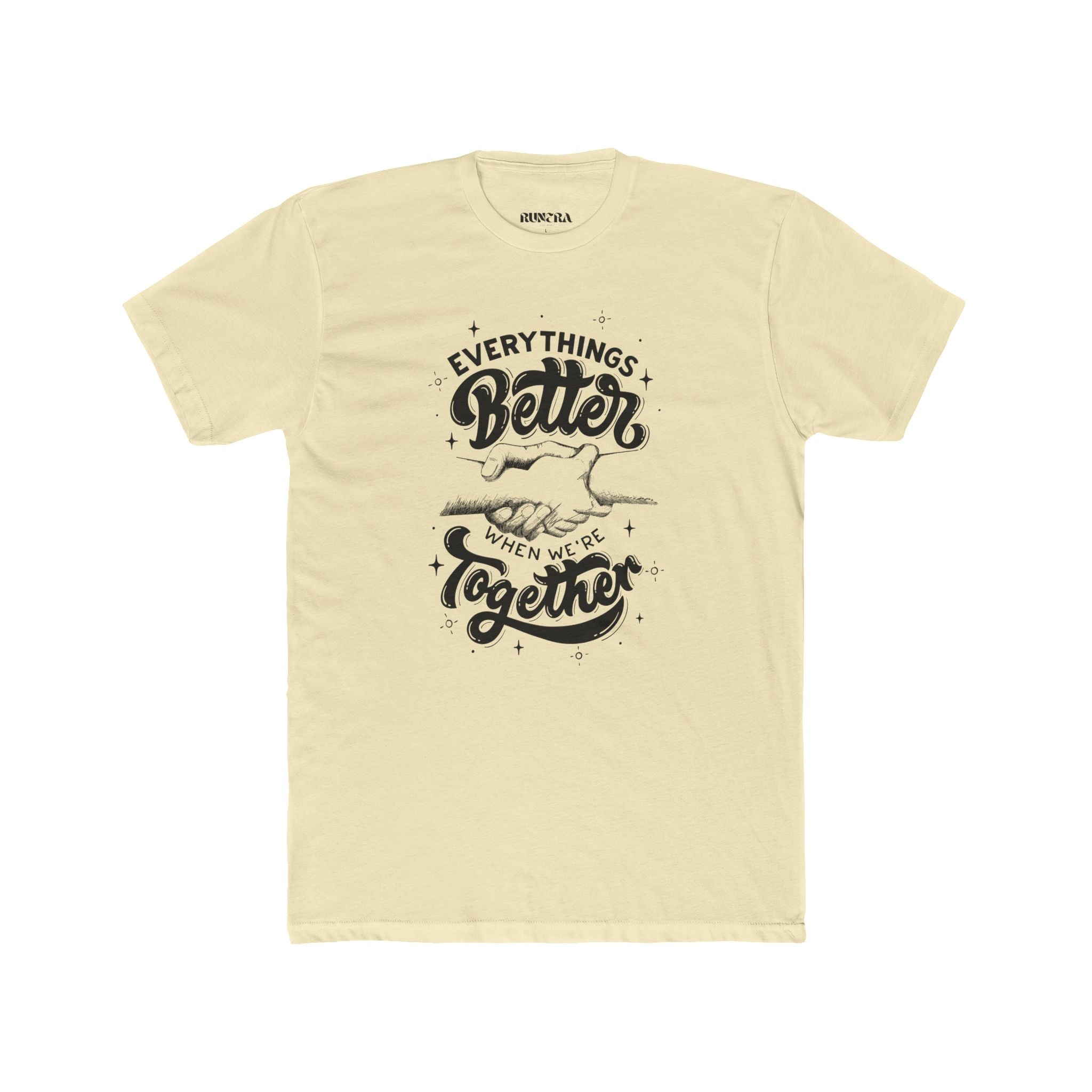 Everything's Better Together Unisex Cotton Crew Tee, Casual T-shirt, Gift for Friends, Family Reunion Shirt, Inspirational Tops